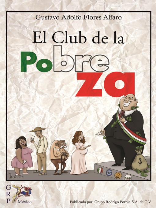 Title details for El club de la pobreza by Gustavo Adolfo Flores Alfaro - Available